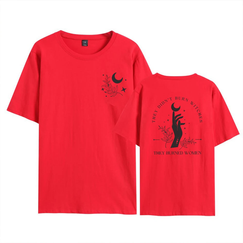 They Didn't Burn Witches They Burned Women Tshirt Front and Back Witchy Feminist Shirt Boho Celestial Tee Fall Short Sleeves Top